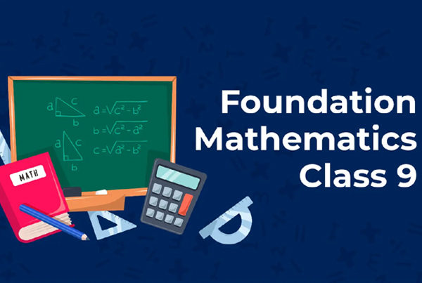 Maths for IX Foundation